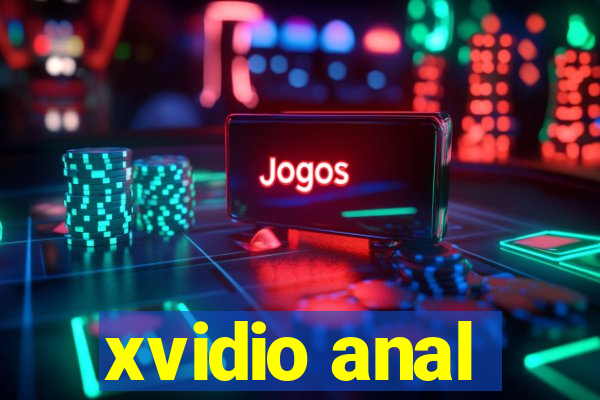 xvidio anal